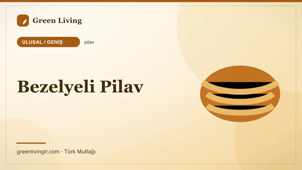 Bezelyeli Pilav — Ulusal / Geniş mutfağı