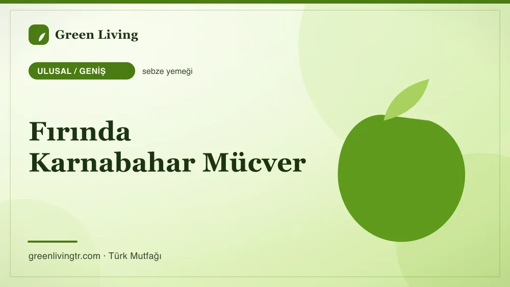 Fırında Karnabahar Mücver — Ulusal / Geniş mutfağı