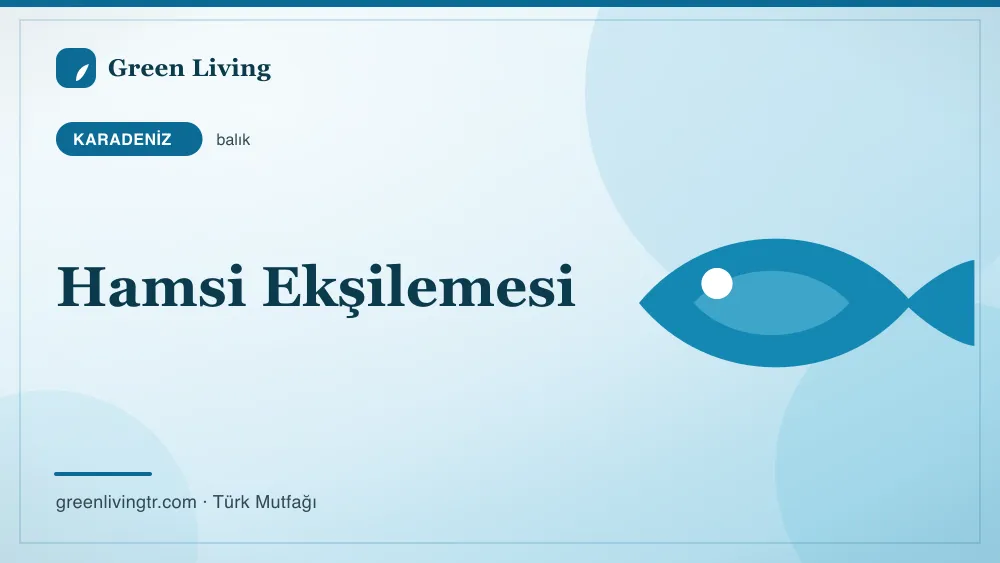 Hamsi Ekşilemesi — Karadeniz mutfağı
