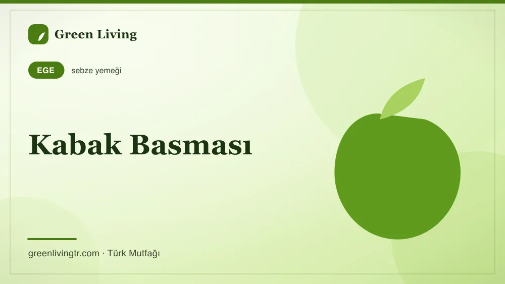 Kabak Basması — Ege mutfağı