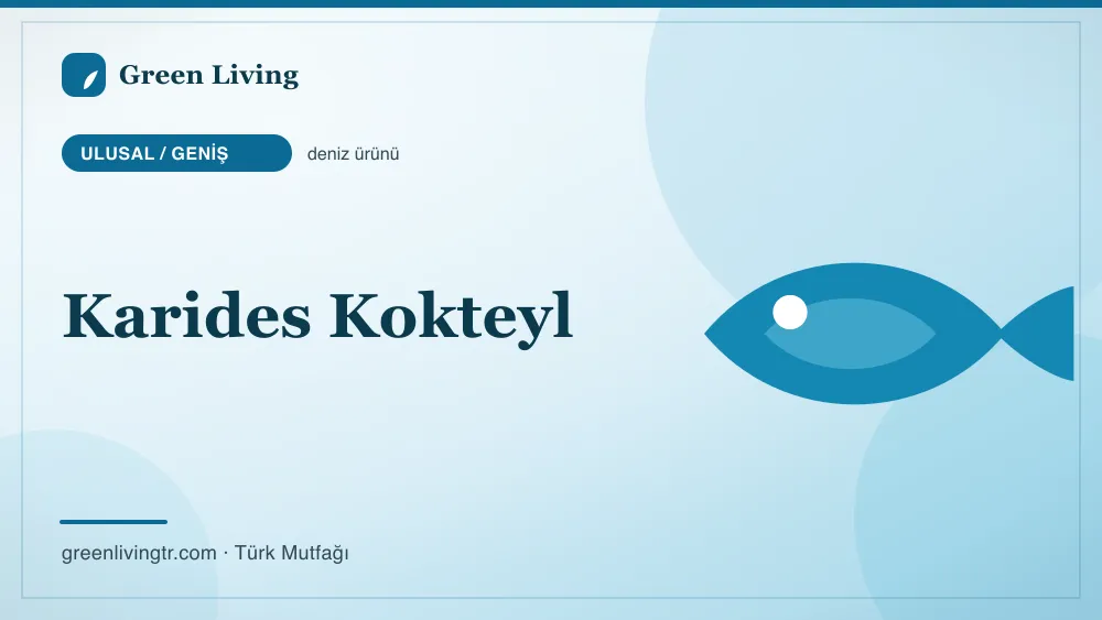 Karides Kokteyl — Ulusal / Geniş mutfağı