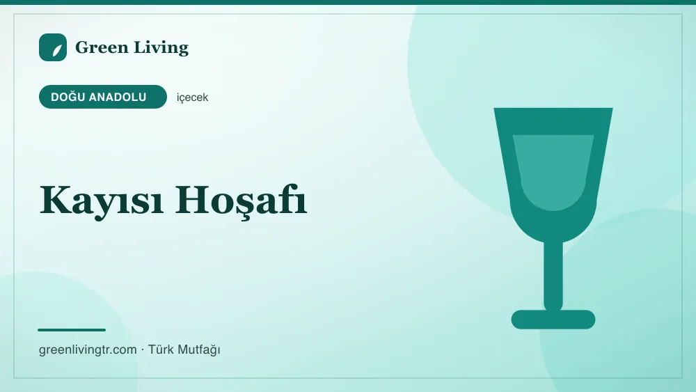 Kayısı Hoşafı — Doğu Anadolu mutfağı