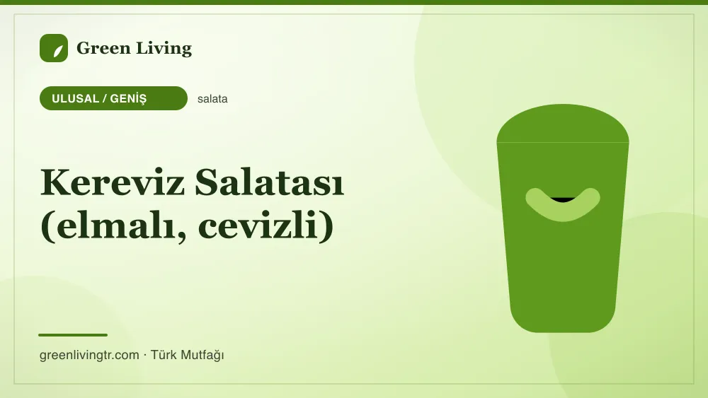 Kereviz Salatası (elmalı, cevizli) — Ulusal / Geniş mutfağı