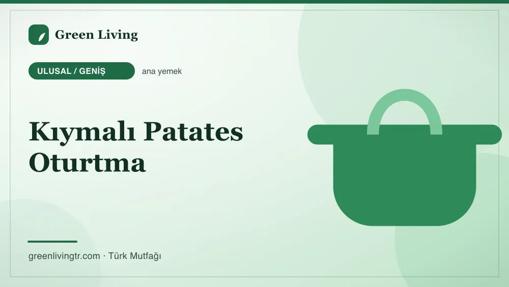Kıymalı Patates Oturtma — Ulusal / Geniş mutfağı
