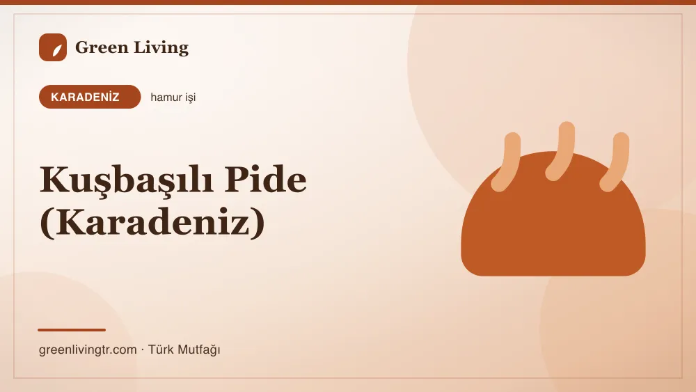 Kuşbaşılı Pide (Karadeniz) — Karadeniz mutfağı