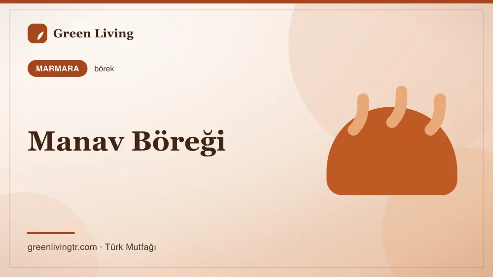 Manav Böreği — Marmara mutfağı