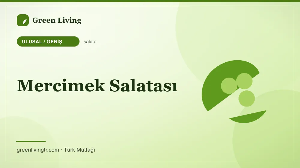 Mercimek Salatası — Ulusal / Geniş mutfağı