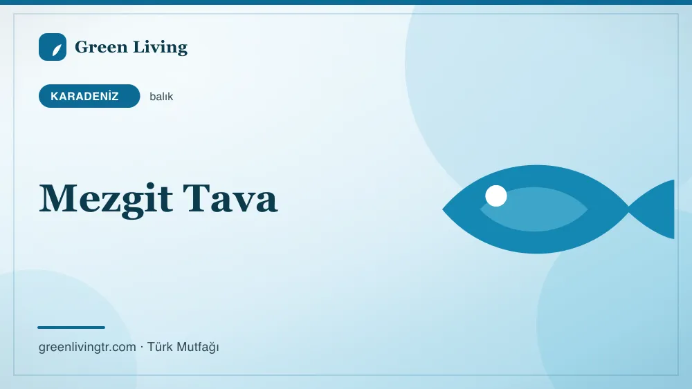 Mezgit Tava — Karadeniz mutfağı