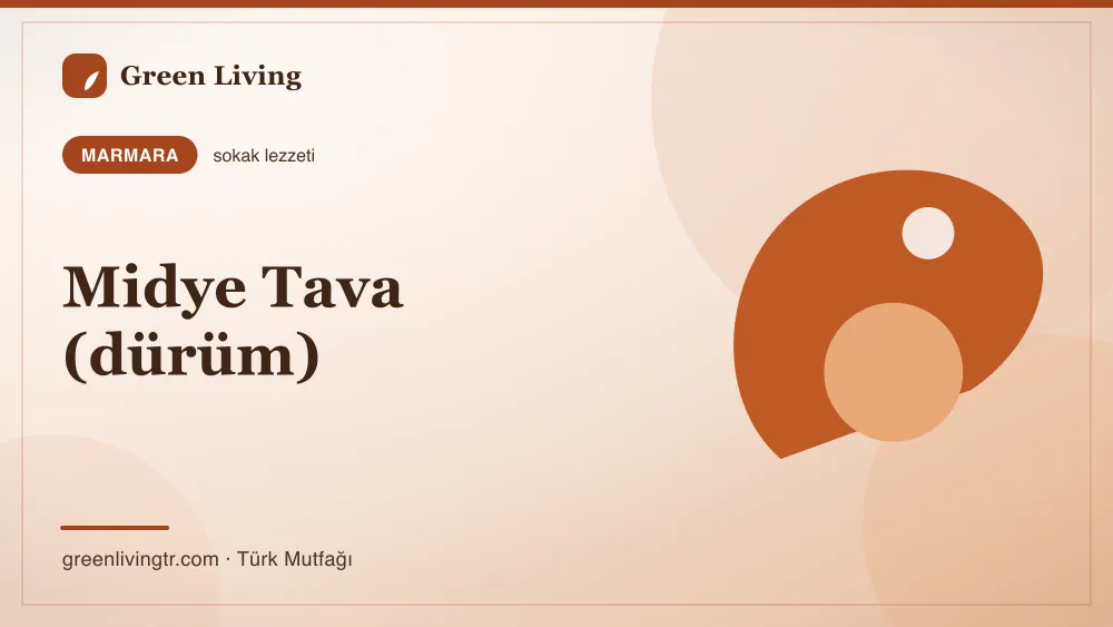 Midye Tava (dürüm) — Marmara mutfağı