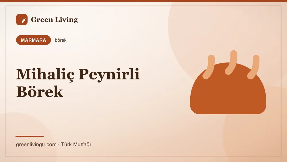 Mihaliç Peynirli Börek — Marmara mutfağı