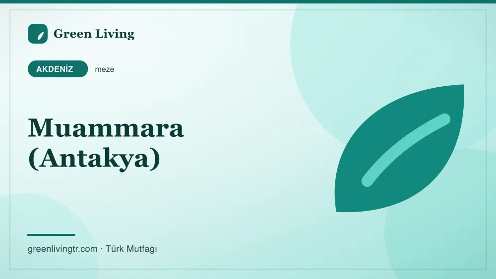 Muammara (Antakya) — Akdeniz mutfağı