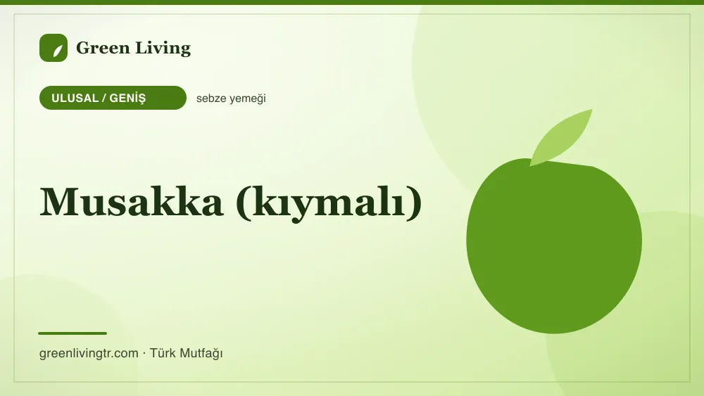 Musakka (kıymalı) — Ulusal / Geniş mutfağı