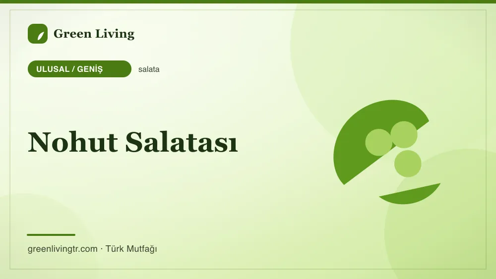 Nohut Salatası — Ulusal / Geniş mutfağı
