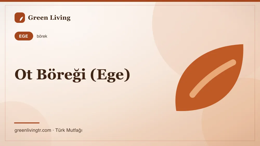 Ot Böreği (Ege) — Ege mutfağı