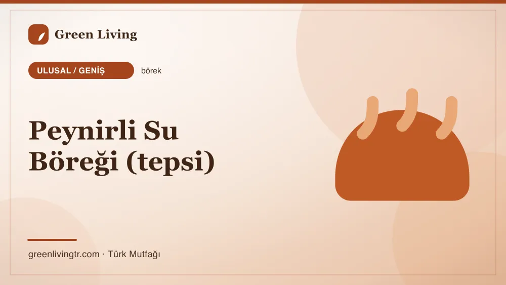 Peynirli Su Böreği (tepsi) — Ulusal / Geniş mutfağı