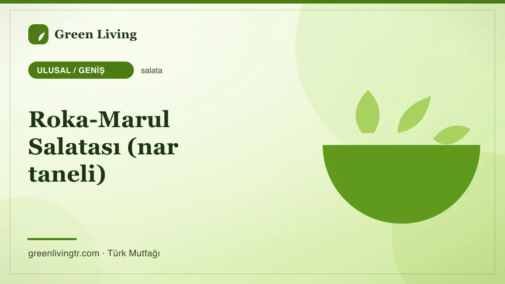 Roka-Marul Salatası (nar taneli) — Ulusal / Geniş mutfağı