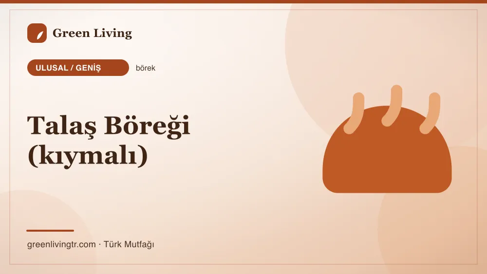 Talaş Böreği (kıymalı) — Ulusal / Geniş mutfağı