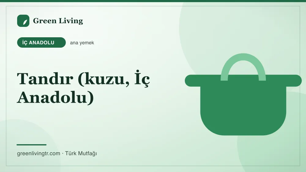 Tandır (kuzu, İç Anadolu) — İç Anadolu mutfağı