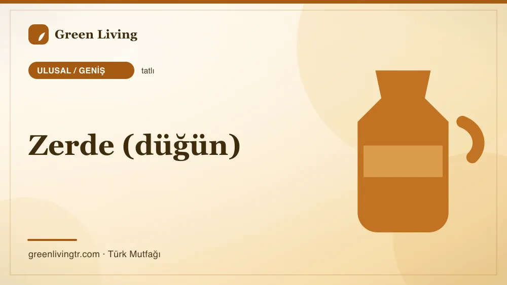 Zerde (düğün) — Ulusal / Geniş mutfağı